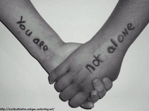 Si vous pensez être seul...pensez à moi !